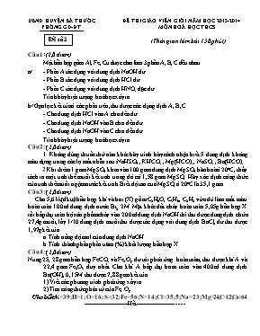 Đề thi tuyển chọn giáo viên giỏi môn Hóa học THCS - Đề 3 - Năm học 2013-2014 - Phòng GD & ĐT Bá Thước (Có đáp án)